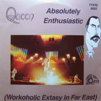 1990 Queen - Absolutely Enthusiastic (BOOTLEG) The Famous Killer Rythm Label TFKRL 9002