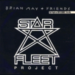 1983 - Brian May + Friends - Star fleet (Germany) EMI/Electrola 1C 006-10 78157