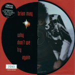 1998 - Brian May - Why don't we try again (England) EMI/Parlophone 7243 8 86058 7 8