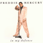 1992 - Freddie Mercury - In my defence (UK) EMI/Parlophone R 6331