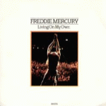 1985 - Freddie Mercury - Living on my own (Holland) CBS A 6555