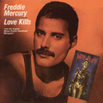 1984 - Freddie Mercury - Love kills PROMO (USA) Columbia 38 04606
