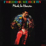 1985 - Freddie Mercury - Made in heaven (UK) CBS A 6413