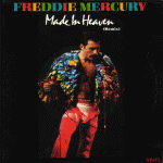 1985 - Freddie Mercury - Made in heaven (Holland) CBS A 6413