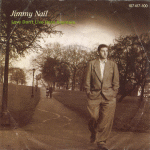 1985 - Jimmy Nail - Love Don't Liver Here Anymore (Germany) Virgin 107 417-100