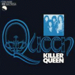 1974 - Queen - Killer Queen (Germany) EMI/Electrola 1C 006-96 060