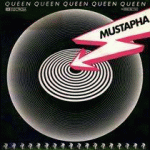 1978 - Queen - Mustapha (Germany) EMI/Electrola 1C 006-62 714