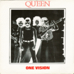 1985 - Queen - One vision (Germany) EMI/Electrola 1C 006-20 0886 7