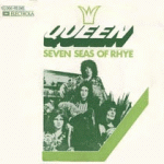 1974 - Queen - Seven seas of rhye (Germany) EMI/Electrola 1C 006-95 241