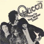 1976 - Queen - Tie your mother down (Germany) EMI/Electrola 1C 006-98 819
