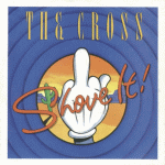 1988 - The Cross - Shove It PROMO (Germany) Virgin 109 771-100